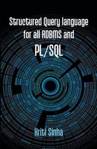 Structured Query language for all RDBMS and PL/SQL