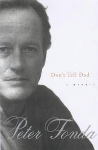 Don't Tell Dad : A Memoir