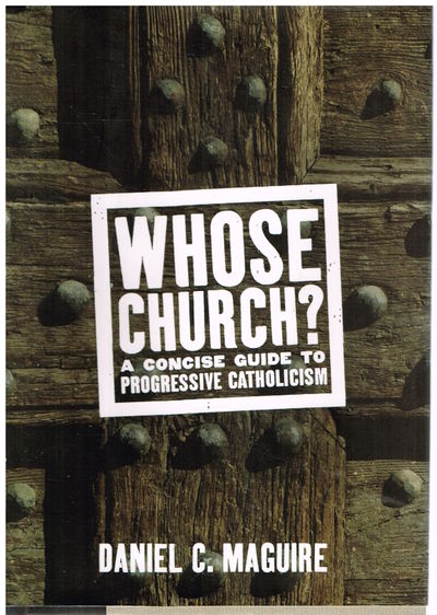 Whose Church?: A Concise Guide to Progressive Catholicism (Whose Religion?)