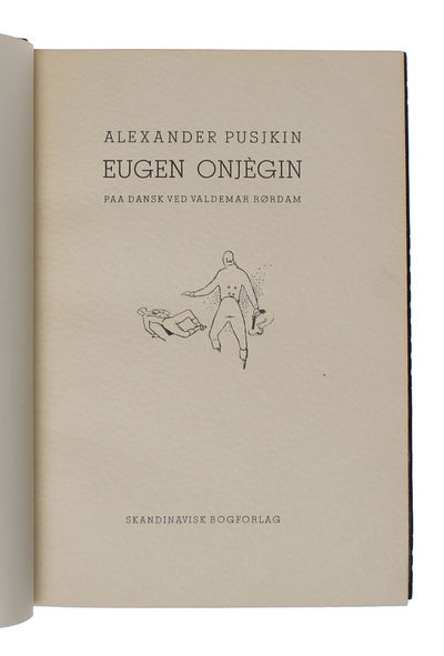 Eugen Onjégin paa dansk ved Valdemar Rørdam. Indledning af Maya Vogt Avaloff. (photo 4)