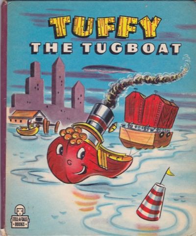 Tuffy the Tugboat by Sankey, Alice | Hardcover | 1947