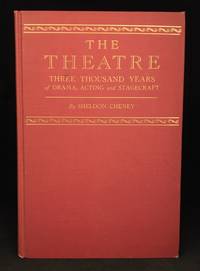 image of The Theatre; Three Thousand Years of Drama, Acting and Stagecraft