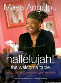 cover of Hallelujah ! the Welcome Table: A Lifetime of Memories with Recipes