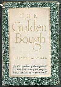 image of The Golden Bough: A Study in Magic and Religion