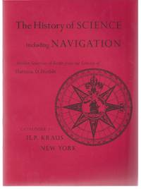 Catalogue 171: The History of Science including Navigation; Another Selection of Books from the...