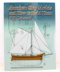 American Ship Models and How to Build Them (Dover Maritime)