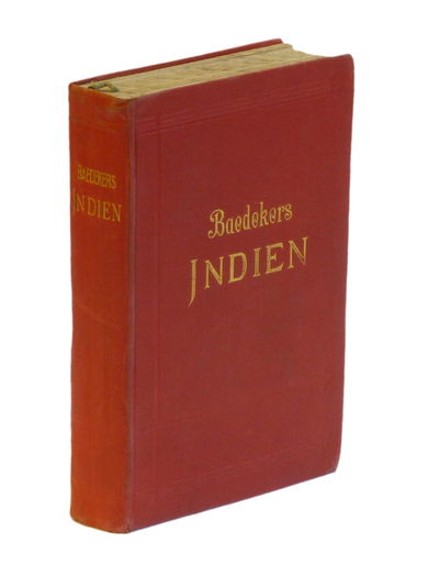 Indien. Handbuch für Reisende von Karl Baedeker.…