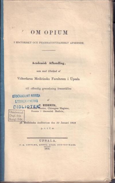 Om opium, i historiskt och pharmacodynamiskt…