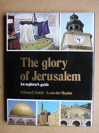 The Glory of Jerusalem: An Explorer's Guide.