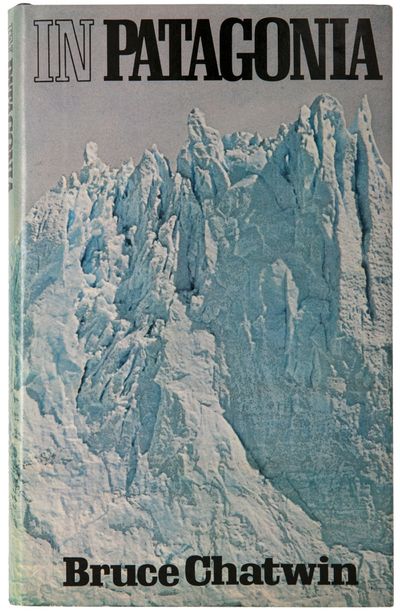 In Patagonia (Signed Association Copy)