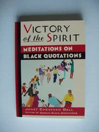 Victory of the Spirit  -  Meditations on Black Quotations