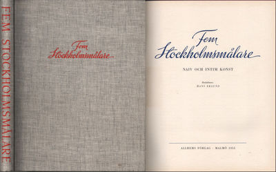 FEM STOCKHOLMSMÅLARE. Naiv och intim konst.
