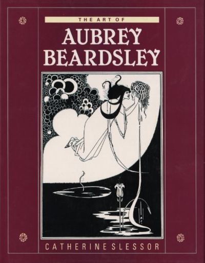 THE ART OF AUBREY BEARDSLEY.