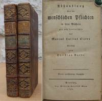 Abhandlung über die menschlichen Pflichten in drey Büchern aus dem Lateinischen des Marcus...