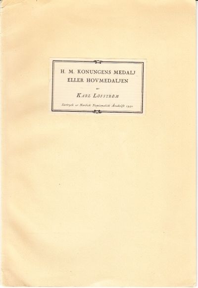 H. M. Konungen medalj eller hovmedaljen. Särtryck…