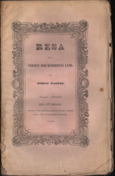 RESA TILL PERSIEN OCH KURDERNAS LAND. Senare…