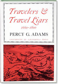 Travelers & Travel Liars 1660-1800