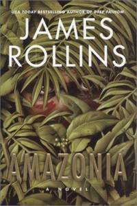 Amazonia by James Rollins - 2002