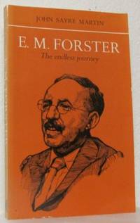 E. M. Forster. The endless journey.
