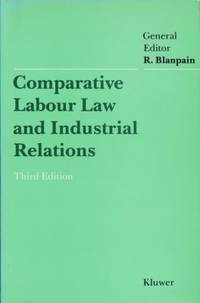 Comparative Labour Law and Industrial Relations.