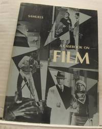 A Casebook on Film.