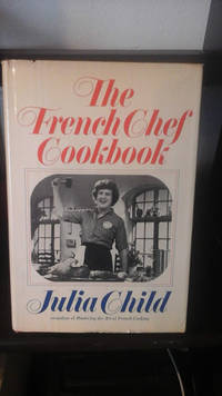 The French Chef Cookbook by Julia Child - 1968