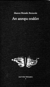 Att anropa miraklet. Dikter i översättning och…