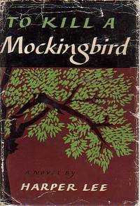 TO KILL A MOCKINGBIRD by Lee, Harper - 1960