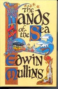 The Lands of the Sea by Mullins, Edwin - 1988