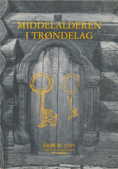 TRÃNDELAG FOLKEMUSEUM.  Ãrbok.