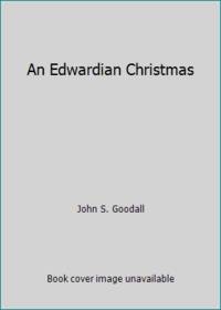 An Edwardian Christmas