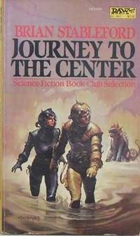 Journey To The Center by Brian M Stableford - Paperback - 1982-08-01 - from Eco Sales (SKU: 46518)