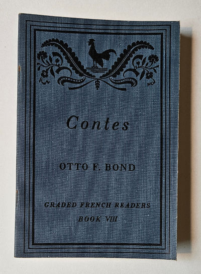 Contes Par Mendes, Saint Juirs, Pouvillon Copee, Erckmann-Chatrian: Heath-Chicago French Series Vol. 8