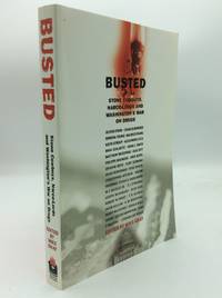 BUSTED: Stone Cowboys, Narco-Lords and Washington's War on Drugs