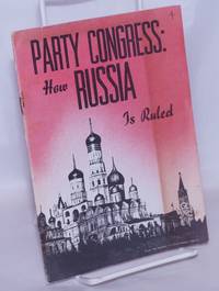 Party Congress: How Russia is Ruled