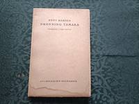 Dronning Tamara. Skuespill i tre akter.