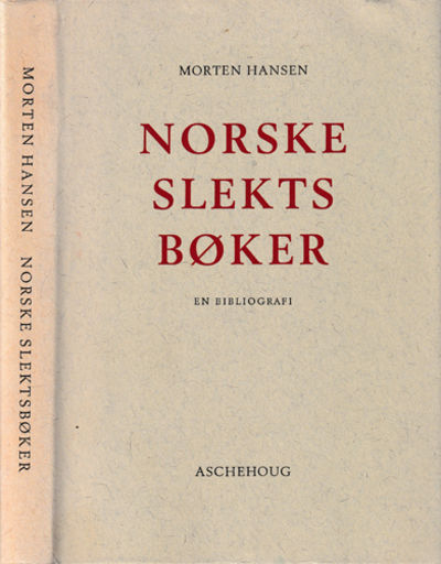 Norske slektsbøker. En bibliografi.