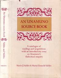 An Unamuno Source Book: A catalogue of readings and acquisitions, with an introductory essay on...