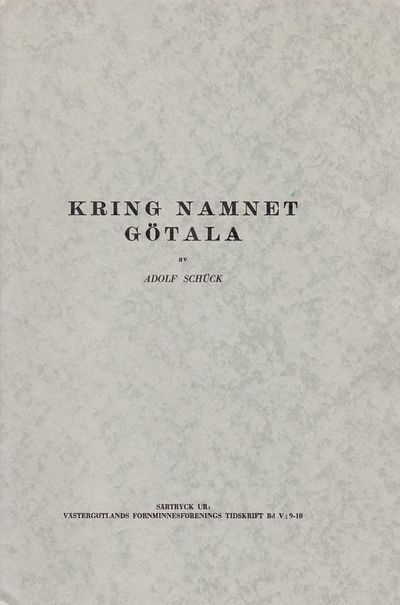 Kring namnet Götala. Särtryck ur Västergötlands…