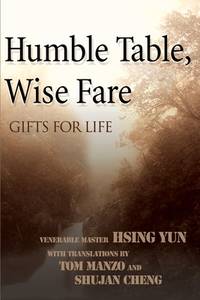 Humble Table, Wise Fare : Gifts for Life