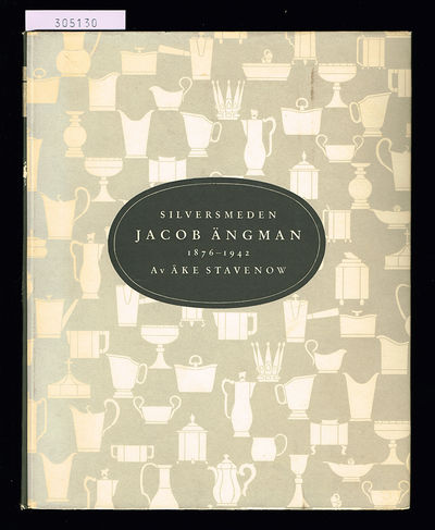 Silversmeden Jacob Ängman 1876-1942.