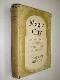 Magic City by Milton Roderick - 1950