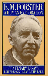 E. M. Forster: a Human Exploration Centenary Essays