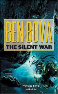 The Silent War: Book III of the Asteroid Wars