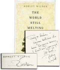The World Still Melting (First Edition, inscribed to film director and producer Tony Bill)