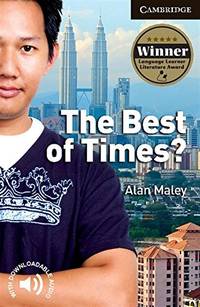 The Best of Times? Level 6 Advanced Student Book (Cambridge English Readers)