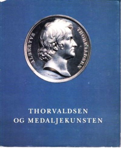 Thorvaldsen og Medaljekunsten