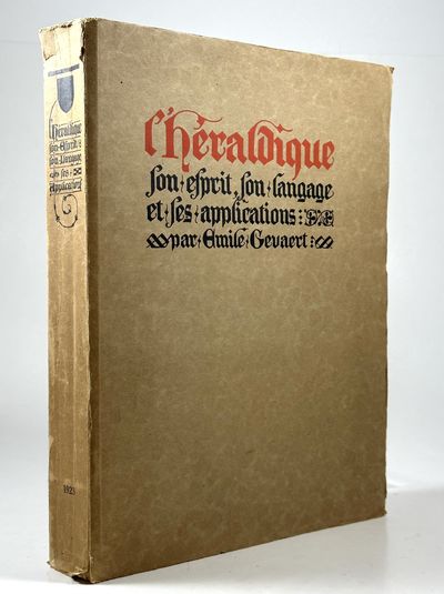 L'héraldique - son esprit, son langage et ses…