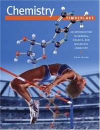 Chemistry: An Introduction to General, Organic, and Biological Chemistry with The Chemistry Place CD-ROM (9th Edition) by Karen C. Timberlake - 2005-06-04