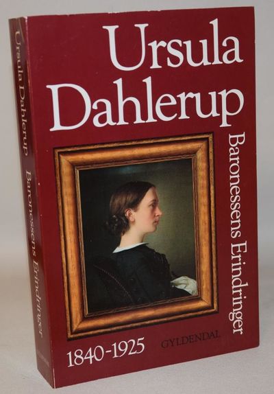 Ursula Dahlerup - baronessens erindringer…